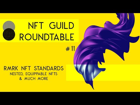 NFT Guild Roundtable #11